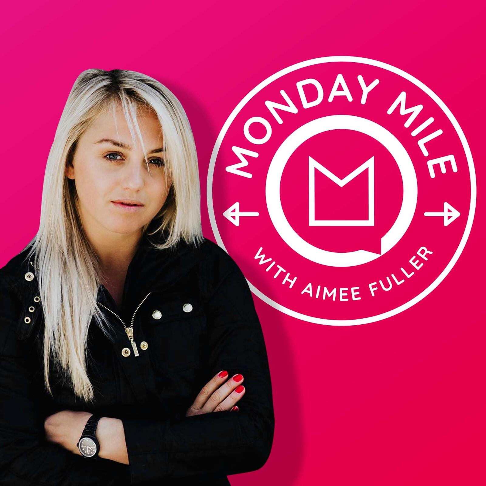 Monday Mile with Aimee Fuller image