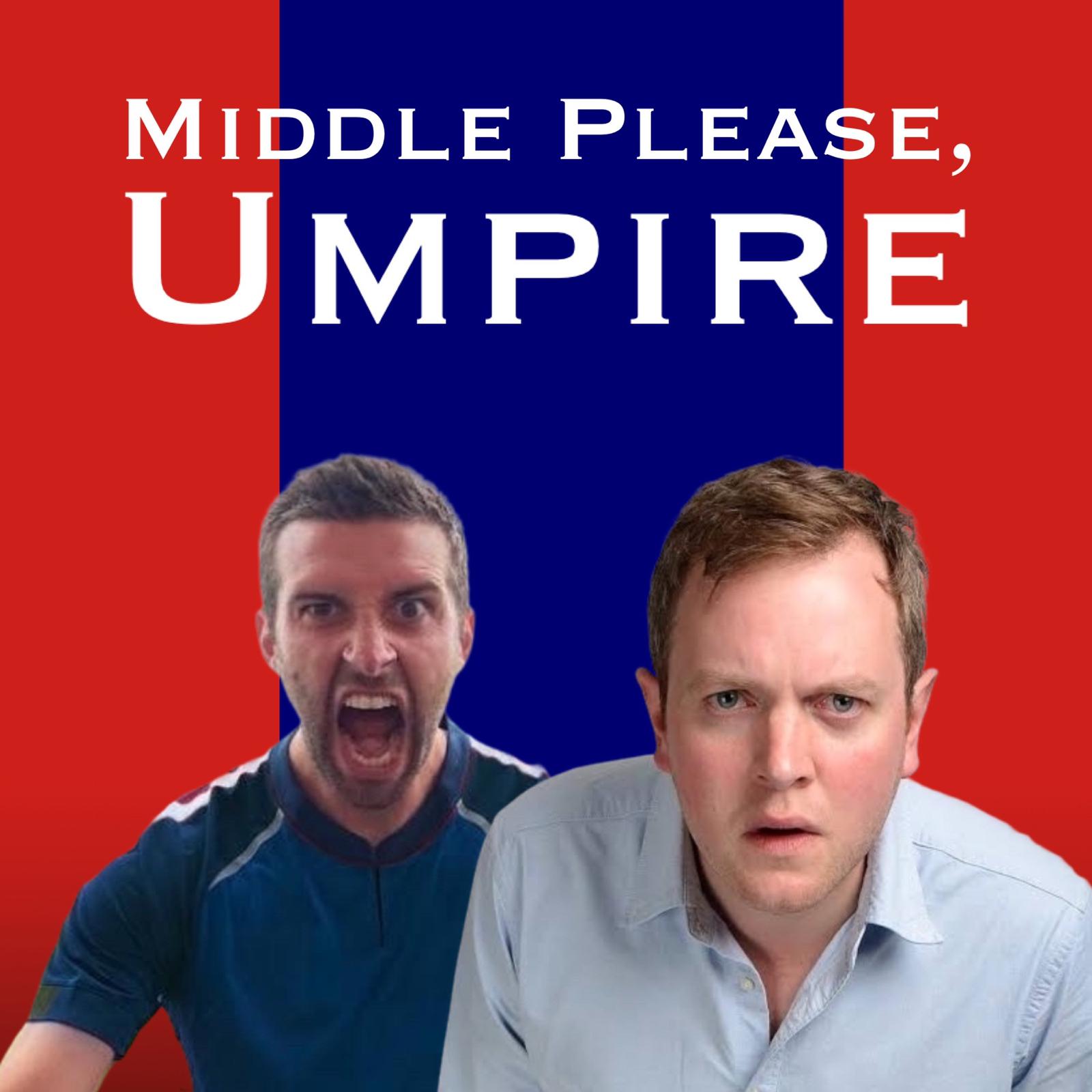 Middle Please, Umpire image